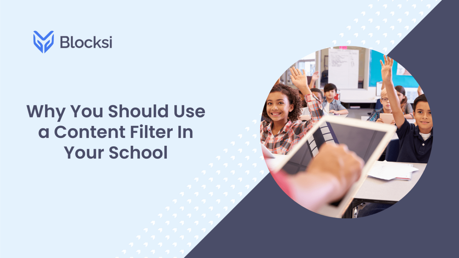 Why You Should Use a Content Filter In Your School