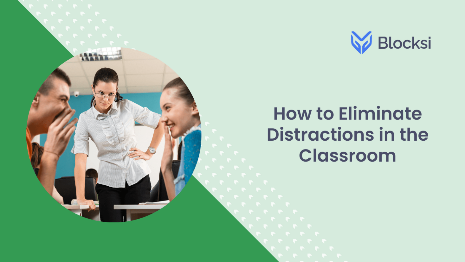 How to Eliminate Distractions in the Classroom