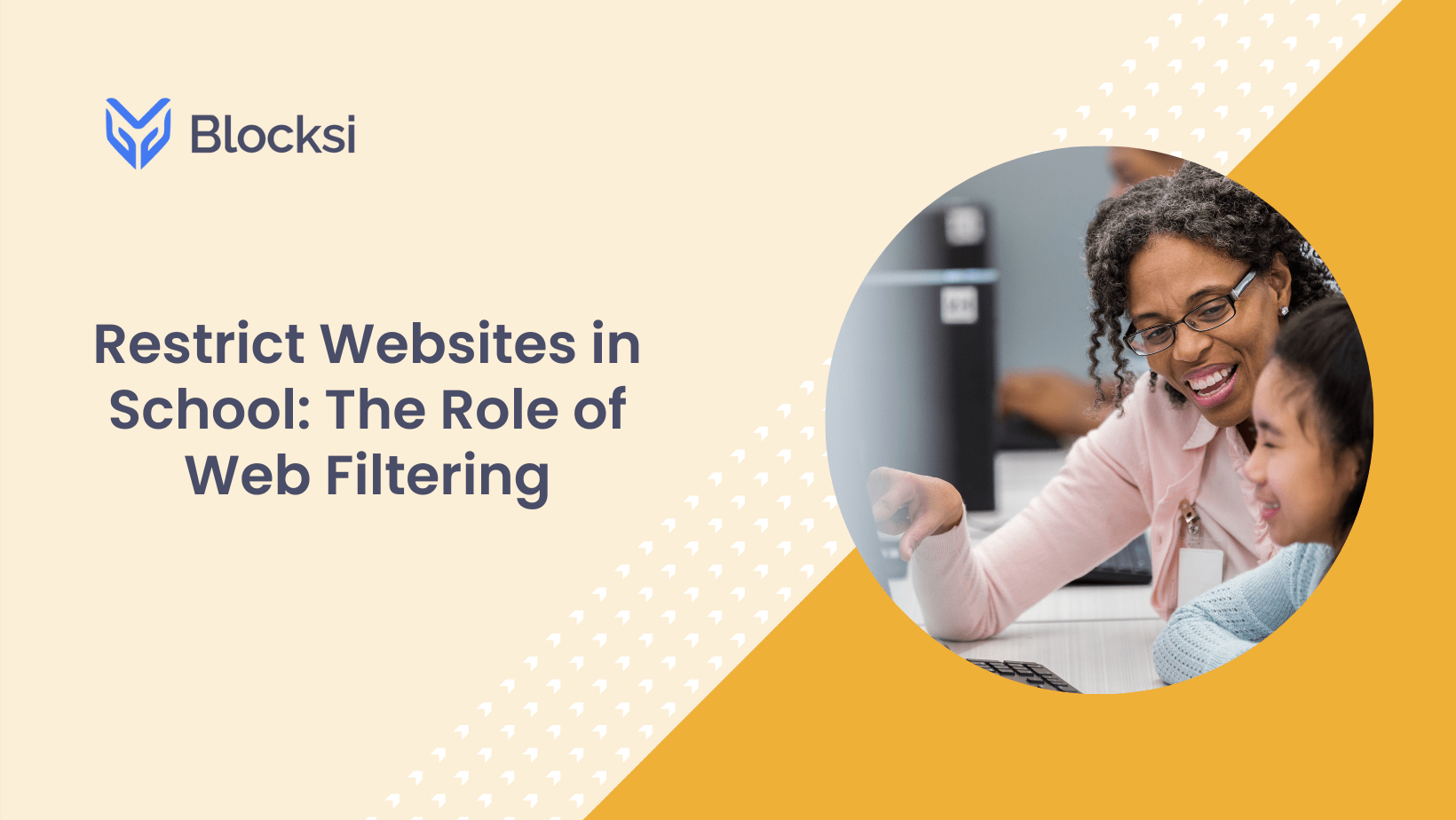 Restrict Websites in School: The Role of Web Filtering