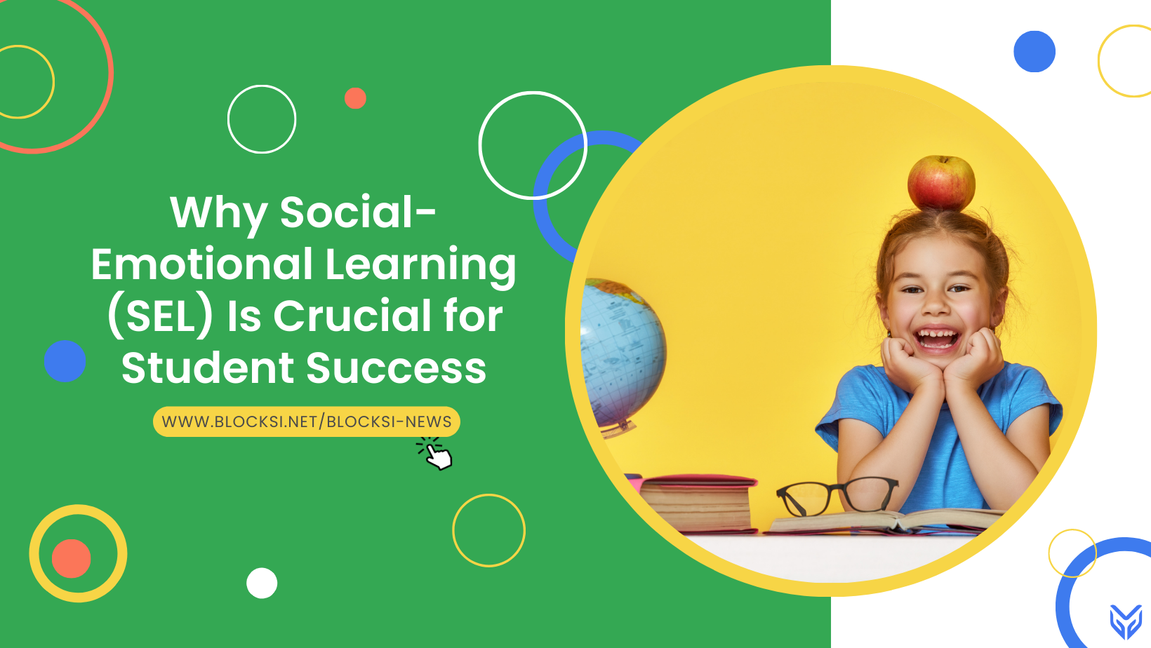 Why Social-Emotional Learning (SEL) Is Crucial for Student Success