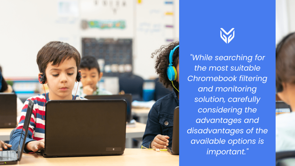 Chromebook Filtering: How To Pick the Best Filter For K-12