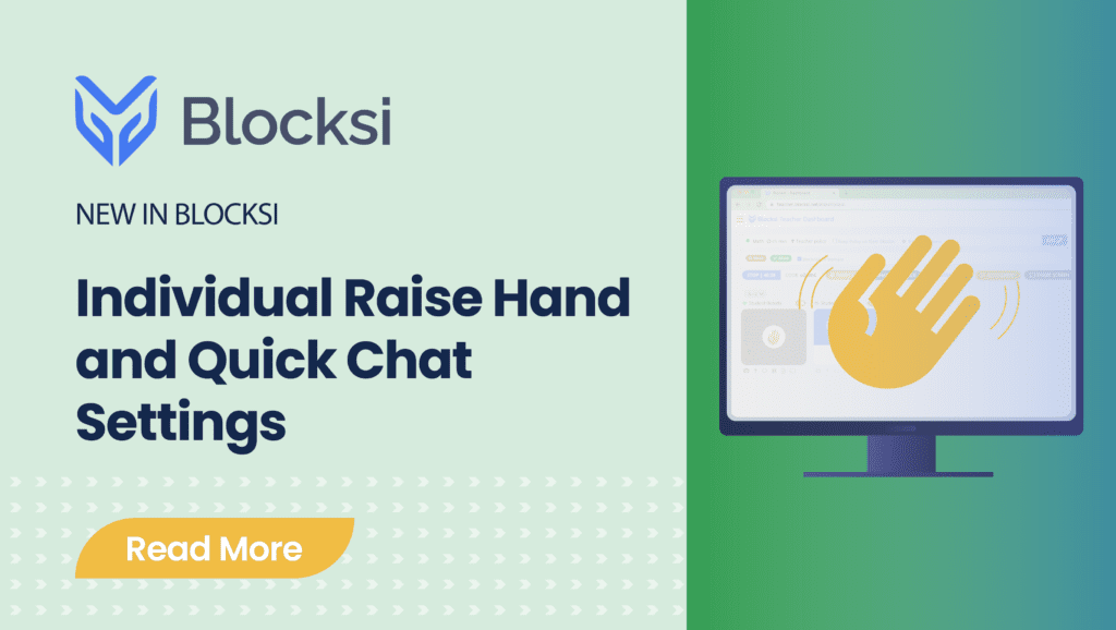 'Raise Hand' and 'Quick Chat' Settings for Enhanced Classroom Control
