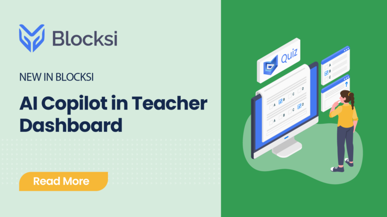 Blocksi's AI Quiz Copilot: Your Ally for Effortless Teaching