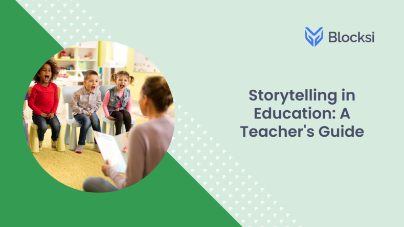 Storytelling in Education: A Teacher's Guide