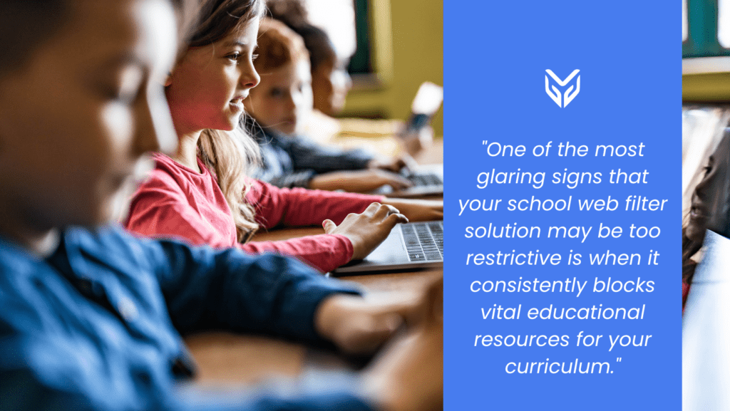 Is Your School Web Filter Too Restrictive?