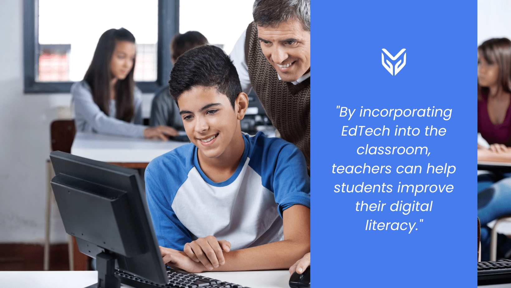 EdTech Benefits in the Classroom