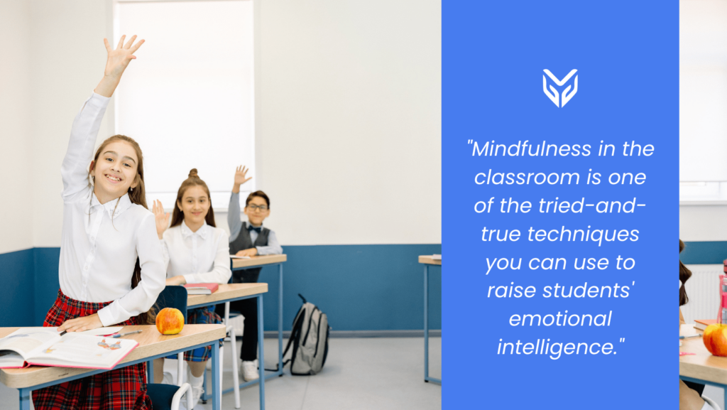 5 Reasons Why You Need To Practice Mindfulness in the Classroom