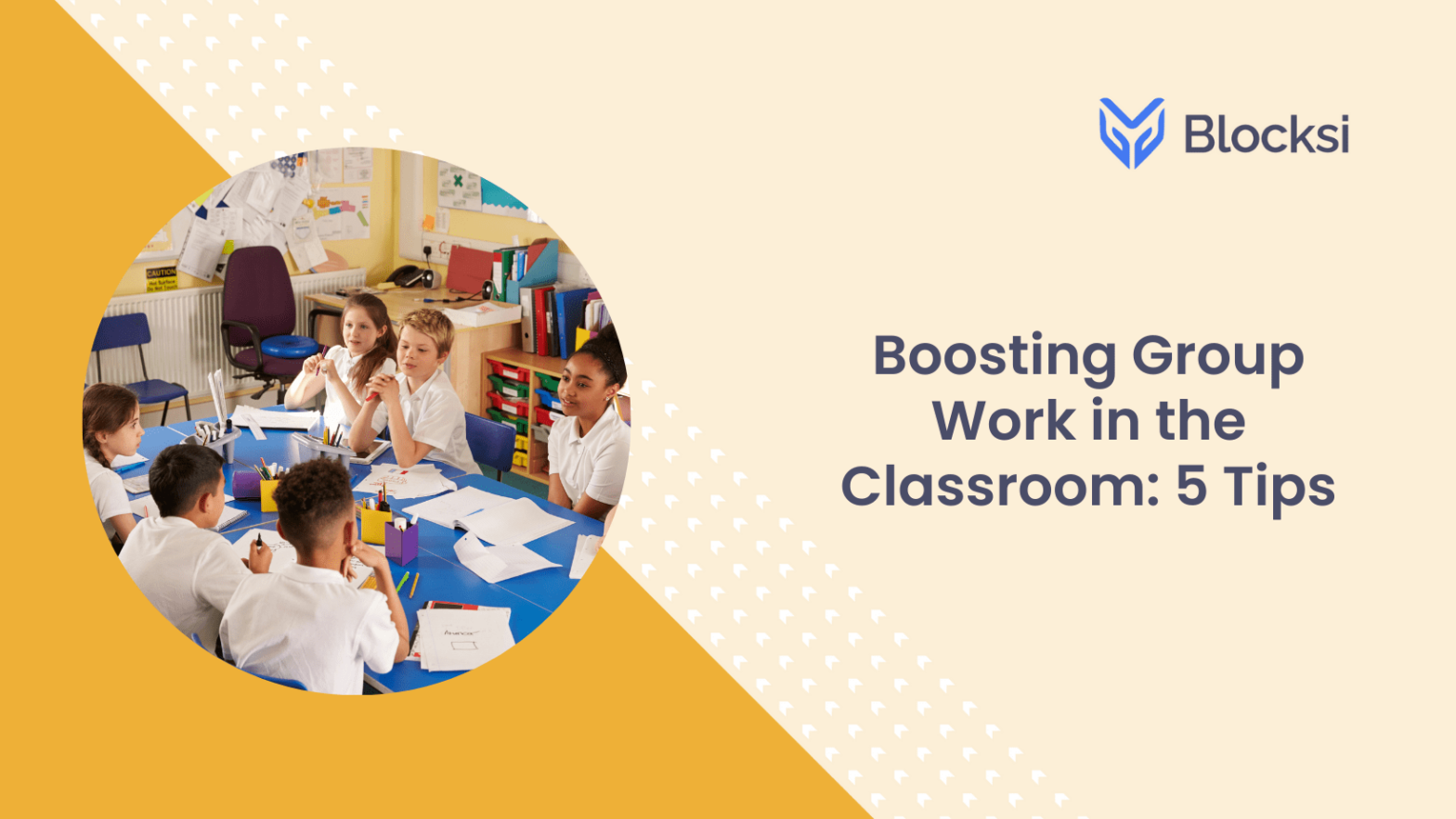 Boosting Group Work in the Classroom 5 Tips