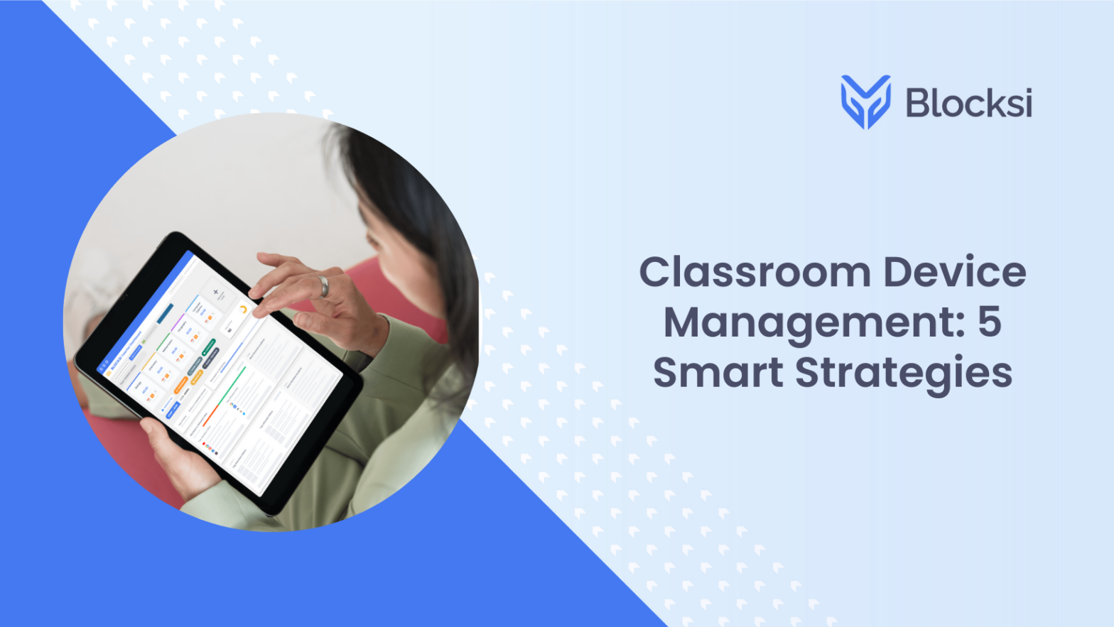 Classroom Device Management 5 Smart Strategies