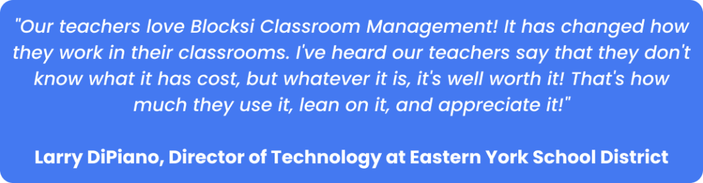 testimonial of Blocksi classroom management software user