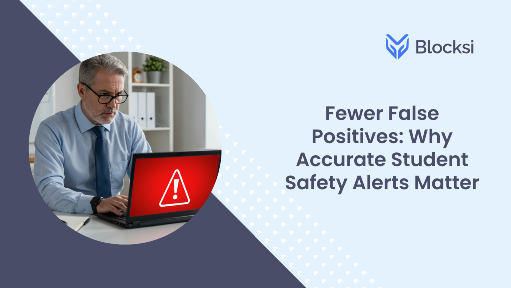 Accurate Student Safety Alerts