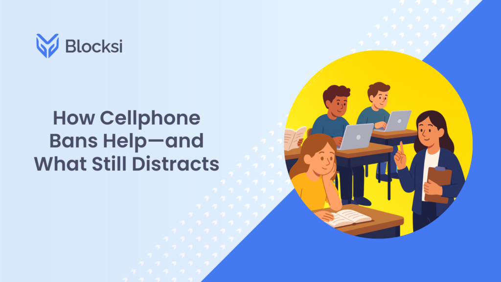 How Cellphone Bans Help—and What Still Distracts