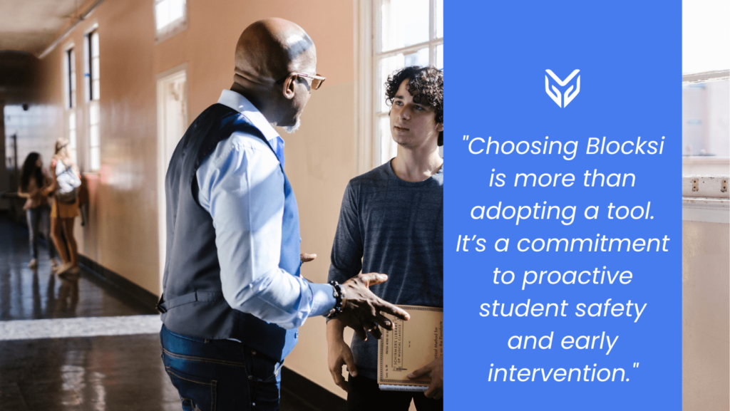 Choosing a reliable student safety tool like Blocksi is a step for schools to join the commitment to a future with no school violence.