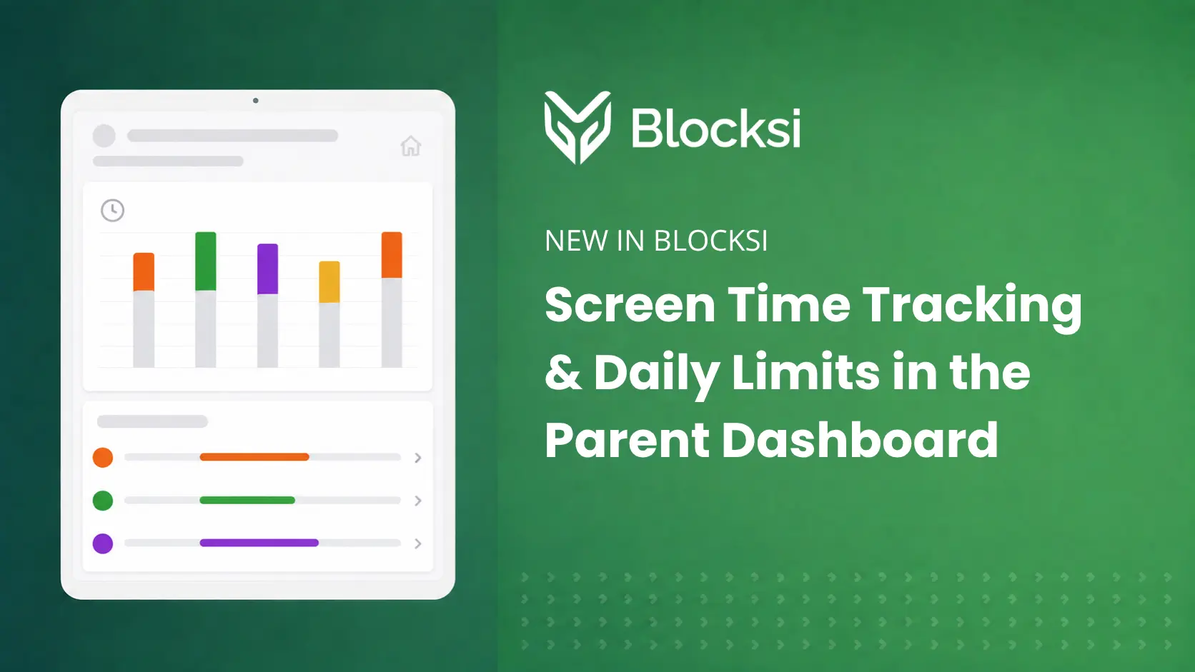 Screen Time for Parents - New in Blocksi